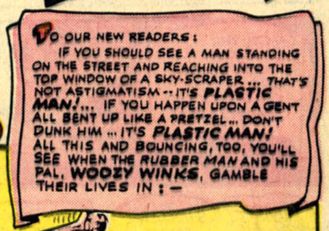 Please-insert: “To Our New Readers…” Plastic Man #1 (December 1943). Quality Comics.  Detail.