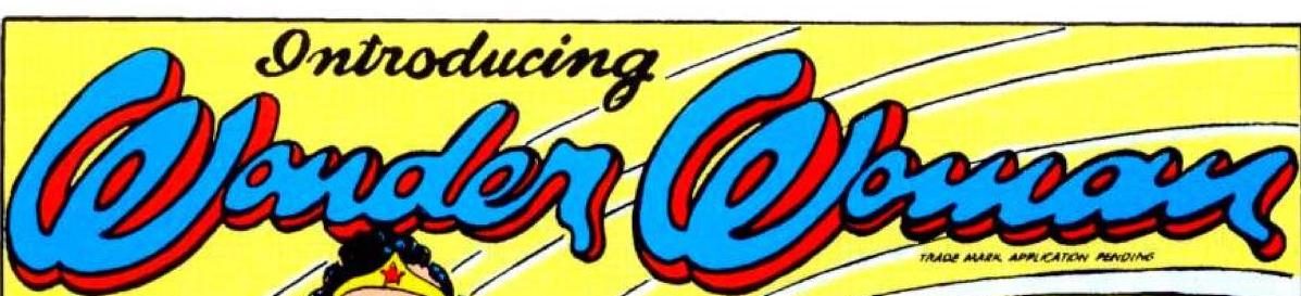 Intertitle: “Introducing Wonder Woman.” All Star Comics #8 (October 1941). DC Comics. Detail.